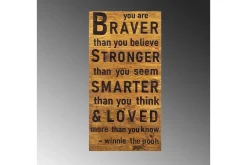 Braver Stronger Smarter Loved Veggdekor